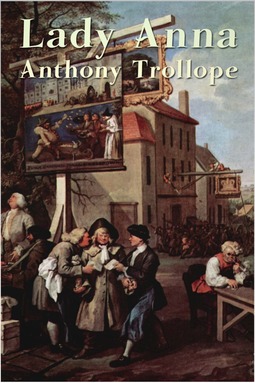 Anthony
Trollope, Anthony - Lady Anna, e-kirja