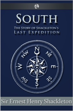 Shackleton, Sir Ernest Henry - South, e-kirja