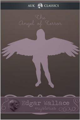 Wallace, Edgar - The Angel of Terror, ebook