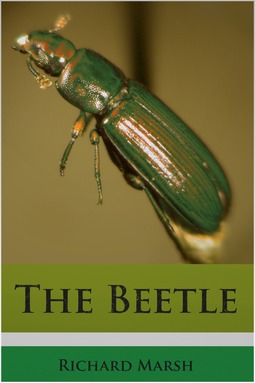 Marsh, Richard - The Beetle, e-bok