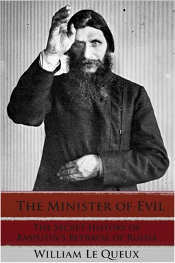Queux, William le - The Minister of Evil, e-kirja