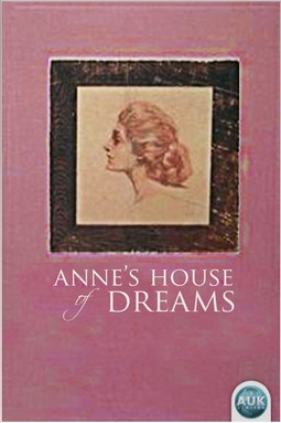Montgomery, L. M. - Anne's House of Dreams, ebook