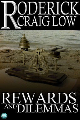 Low, Roderick Craig - Rewards and Dilemmas, ebook