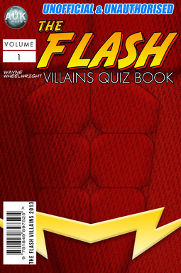 Wheelwright, Wayne - The Flash Villains Quiz Book, e-kirja