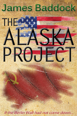 Baddock, James - The Alaska Project, e-bok