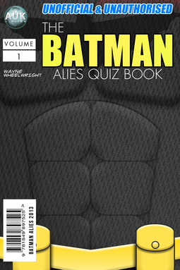 Wheelwright, Wayne - The Batman Allies Quiz Book, e-kirja