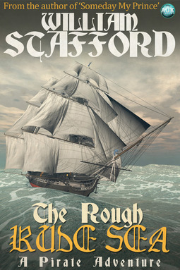 Stafford, William - The Rough Rude Sea, e-bok