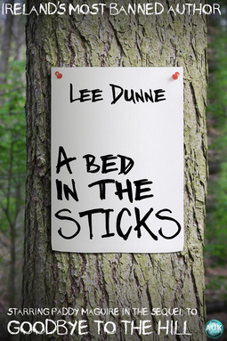 Dunne, Lee - A Bed in the Sticks, e-kirja