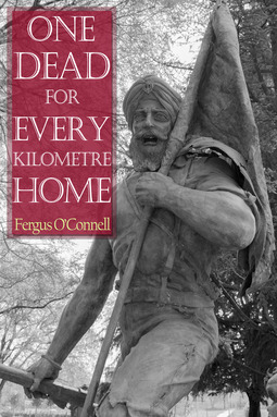 O'Connell, Fergus - One Dead for Every Kilometre Home, e-kirja