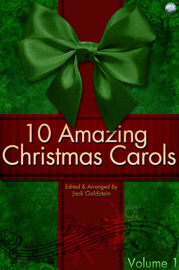 Goldstein, Jack - 10 Amazing Christmas Carols - Volume 1, e-kirja