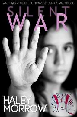 Morrow, Haley - Silent War, e-bok