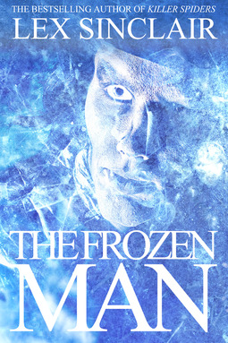 Sinclair, Lex - The Frozen Man, ebook