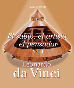 Müntz, Eugène - Leonardo Da Vinci - El sabio, el artista, el pensador vol 2, e-bok