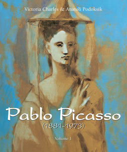 Charles, Victoria - Pablo Picasso (1881-1973) - Volume 1, ebook