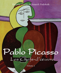 Charles, Victoria - Pablo Picasso - Les Chefs-d’œuvre - Volume 2, e-kirja