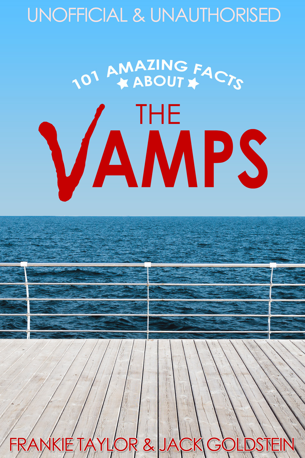 Goldstein, Jack - 101 Amazing Facts about The Vamps, ebook