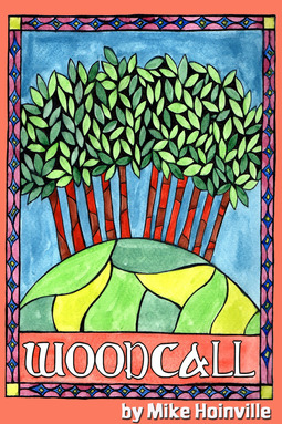 Hoinville, Mike - Woodcall, ebook