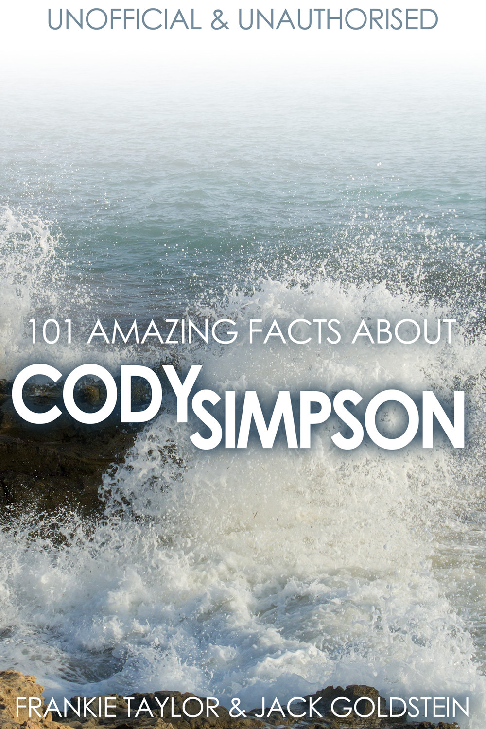 Goldstein, Jack - 101 Amazing Facts about Cody Simpson, ebook