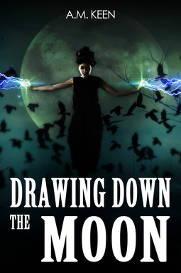 Keen, A.M. - Drawing Down The Moon, e-bok