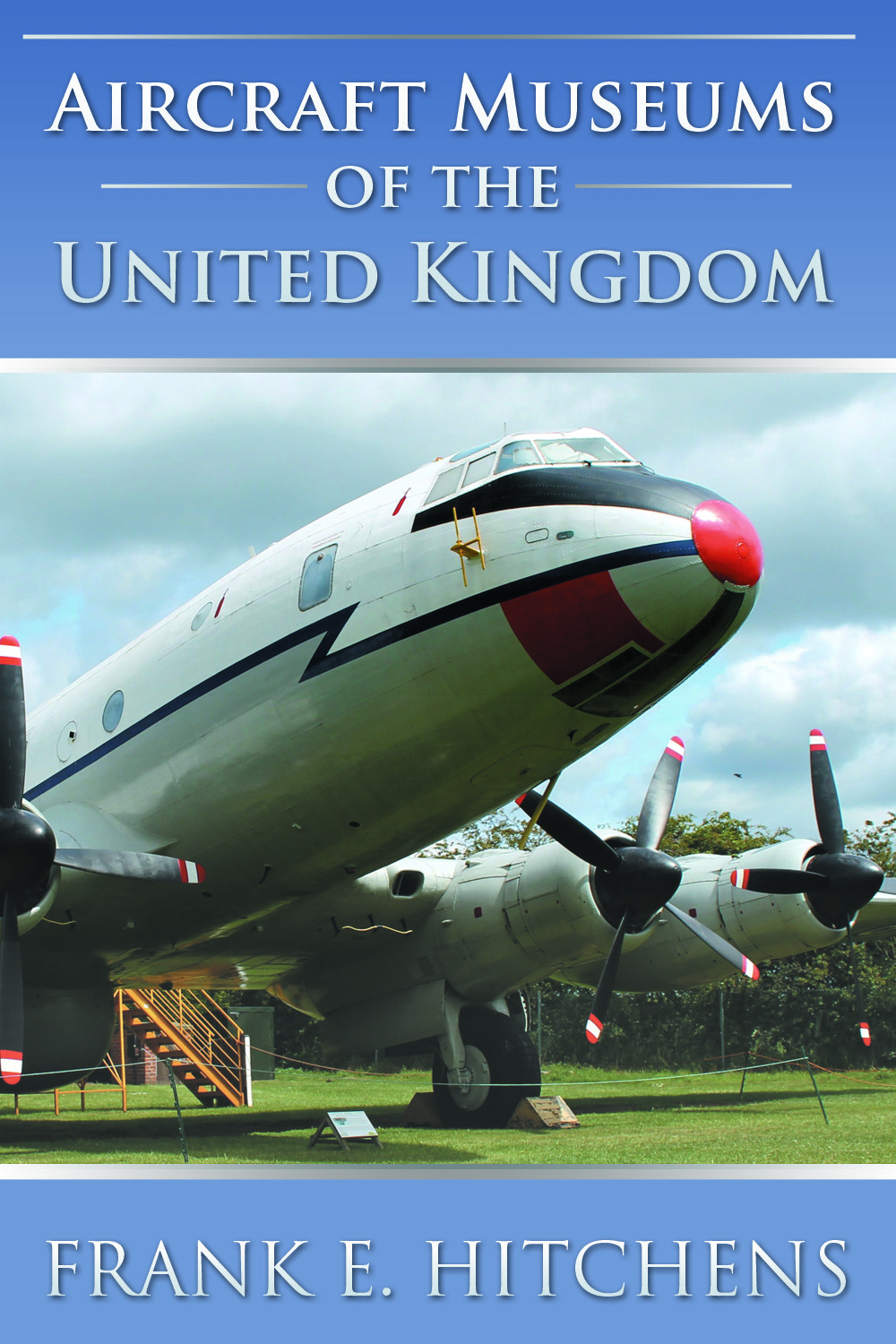 Hitchens, Frank E. - Aircraft Museums of the United Kingdom, ebook
