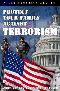 Weston, Angus - Protect Your Family Against Terrorism, ebook
