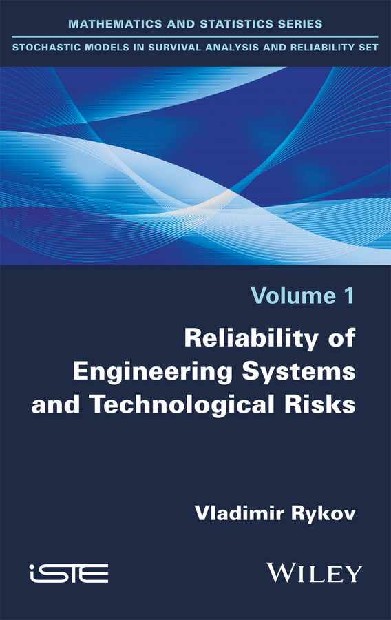 Rykov, Vladimir - Reliability of Engineering Systems and Technological Risk, e-bok