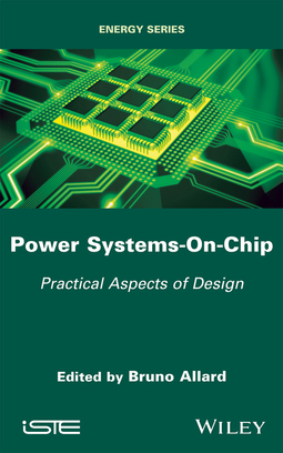 Allard, Bruno - Power Systems-On-Chip: Practical Aspects of Design, ebook