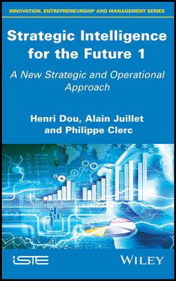 Clerc, Philippe - Strategic Intelligence for the Future 1: A New Strategic and Operational Approach, e-kirja