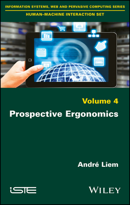 Liem, André - Prospective Ergonomics, e-bok