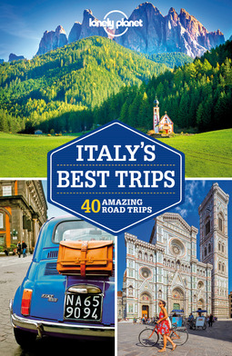 Planet, Lonely - Lonely Planet Italy's Best Trips, e-bok