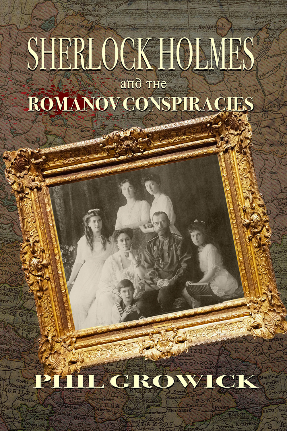 Growick, Phil - Sherlock Holmes and The Romanov Conspiracies, e-kirja