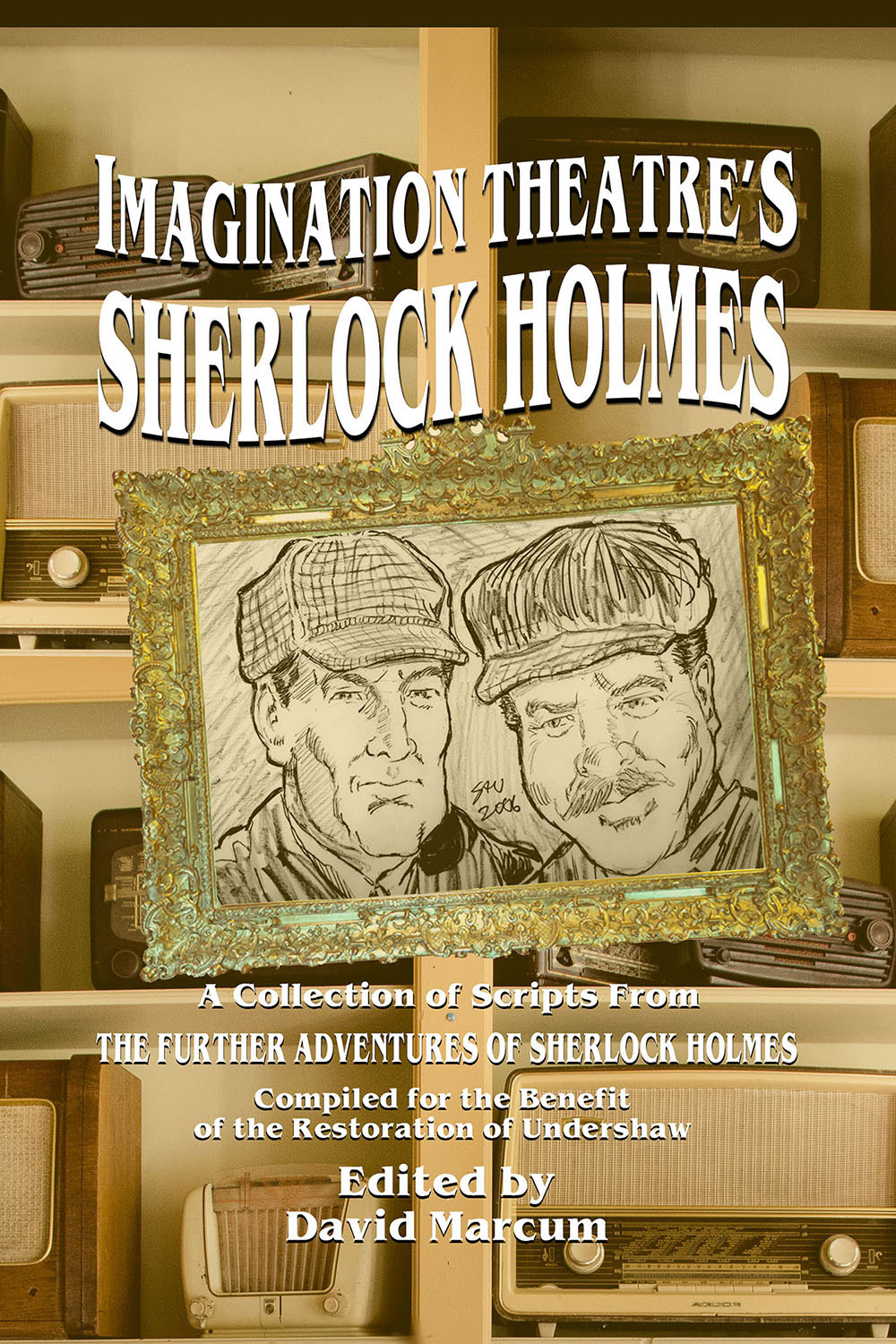 Marcum, David - Imagination Theatre's Sherlock Holmes, ebook