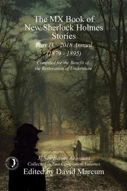 Marcum, David - The MX Book of New Sherlock Holmes Stories - Part IX, e-kirja