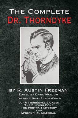 Freeman, R. Austin - The Complete Dr. Thorndyke - Volume 2, ebook