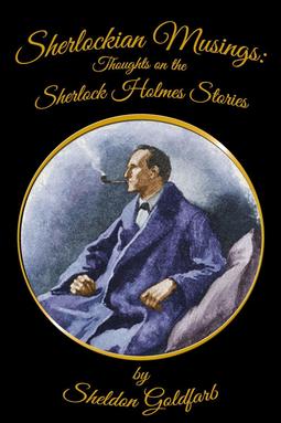 Goldfarb, Sheldon - Sherlockian Musings, ebook