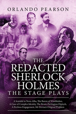 Pearson, Orlando - The Redacted Sherlock Holmes - The Stage Plays, ebook