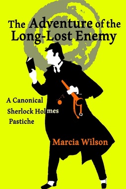 Wilson, Marcia - The Adventure of the Long-Lost Enemy, ebook