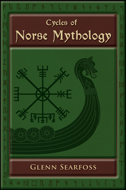 Searfoss, Glenn - Cycles of Norse Mythology, e-bok