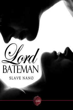 Nano, Slave - Lord Bateman, ebook