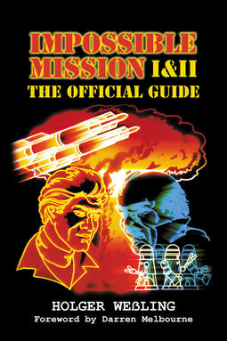 Weßling, Holger - Impossible Mission I & II - The Official Guide, ebook