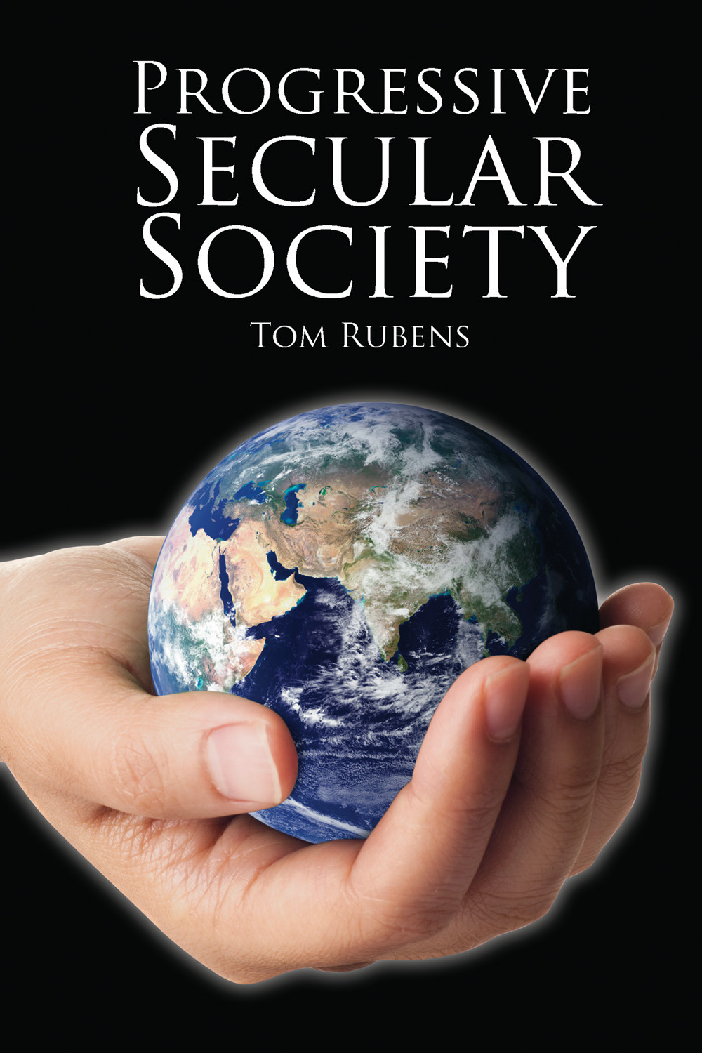 Rubens, Tom - Progressive Secular Society, e-kirja