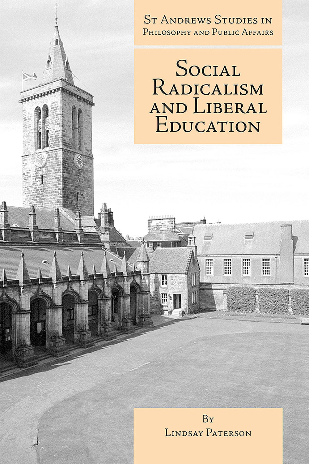Paterson, Lindsay - Social Radicalism and Liberal Education, ebook