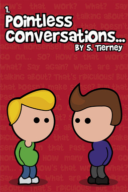 Tierney, Scott - Pointless Conversations: Superheroes, ebook
