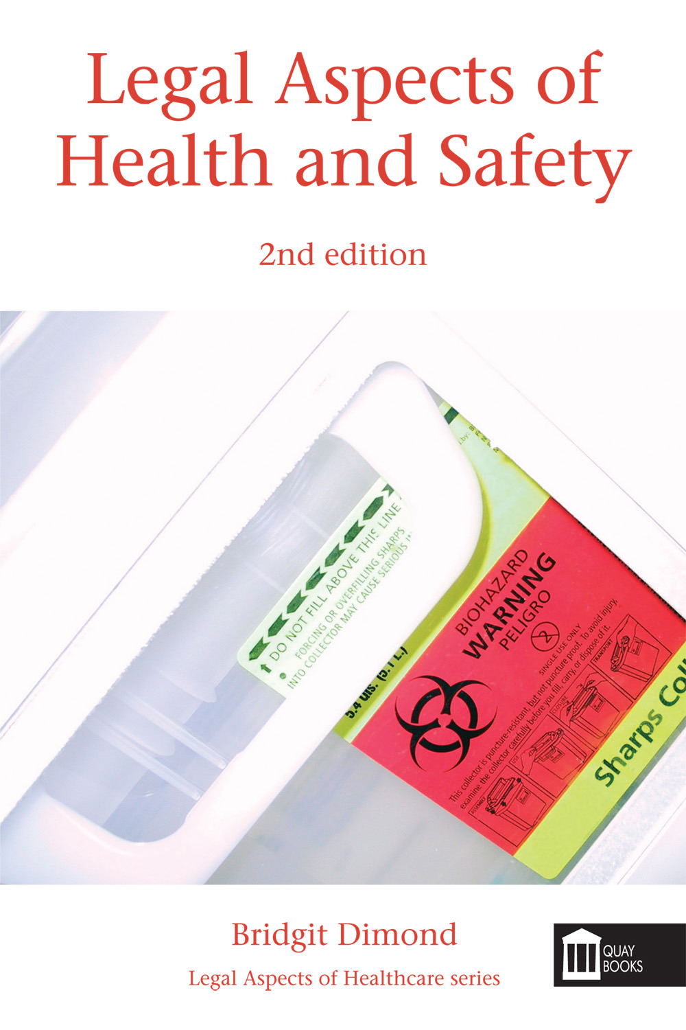 Dimond, Bridgit - Legal Aspects of Health and Safety, ebook