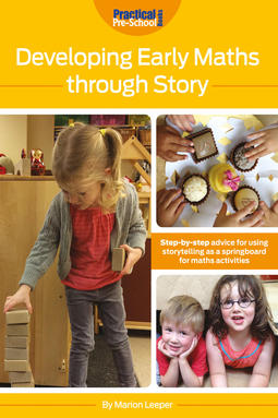 Leeper, Marion - Developing Early Maths Through Story, ebook