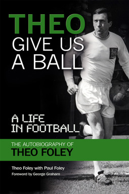 Foley, Theo - Theo Give Us a Ball, ebook