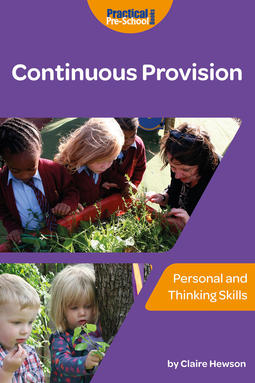 Hewson, Claire - Continuous Provision - Personal and Thinking Skills, ebook