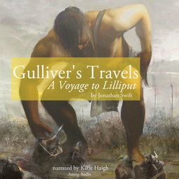Swift, Jonathan - Gulliver's Travels: A Voyage to Lilliput, audiobook