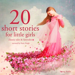 Andersen, Hans Christian - 20 Short Stories for Little Girls, audiobook