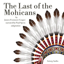 Cooper, James Fenimore - The Last of the Mohicans, audiobook